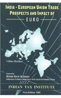 India-European Union Trade Prospects & Impact of Euro