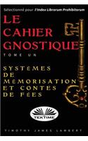 cahier gnostique