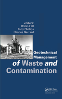 Geotechnical Management of Waste and Contamination