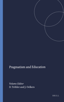 Pragmatism and Education