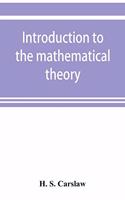 Introduction to the mathematical theory of the conduction of heat in solids