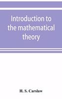 Introduction to the mathematical theory of the conduction of heat in solids