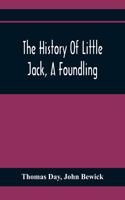 History Of Little Jack, A Foundling