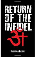 Return of the Infidel