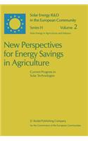 New Perspectives for Energy Savings in Agriculture