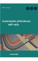 Uudenkylän yhteiskoulu 1961-1975