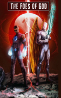 Foes of God