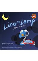 Lino the Lamp Is Afraid of the Dark