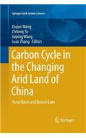 Carbon Cycle in the Changing Arid Land of China