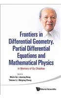 Frontiers in Differential Geometry, Partial Differential Equations and Mathematical Physics: In Memory of Gu Chaohao