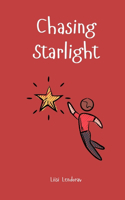 Chasing Starlight