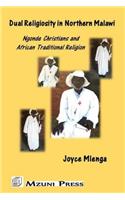 Dual Religiosity in Northern Malawi