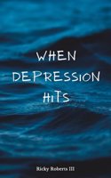 When Depression Hits