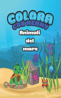 Colora Con Memmy: Animali del mare: Esplora, Colora e Impara nel Mondo Affascinante degli Animali Marini con Memmy!
