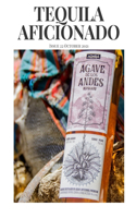 Tequila Aficionado Magazine, October 2021