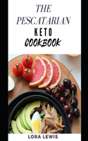 The Pescatarian Keto Cookbook