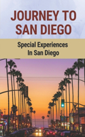 Journey To San Diego: Special Experiences In San Diego: Travel San Diego