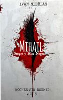 Mihail: Sangre y Alas Negras