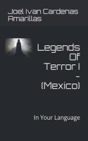 Legends Of Terror I - (Mexico)