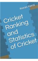 Cricket Ranking and Statistics of Cricket