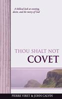 Thou Shalt Not Covet