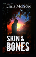Skin & Bones