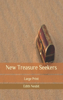 New Treasure Seekers: Large Print