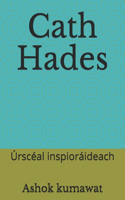 Cath Hades