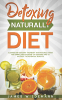 Detoxing Naturally Diet