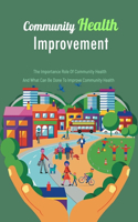 Community Health Improvement