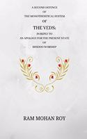 A Second Defence of the Monotheistical System of the Veds