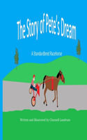 The Story of Pete's Dream