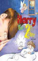 Harry the Tooth Fairy