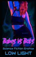 Babes Vs Bots!