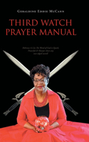Third Watch Prayer Manual