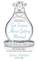 Get Serious About Getting Married