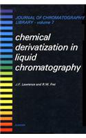 Chemical Derivatization in Liquid Chromatography