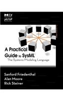 Practical Guide to SysML