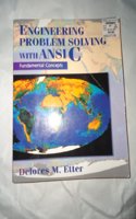 Engineering Problem Solving with ANSI C: Fundamental Concepts