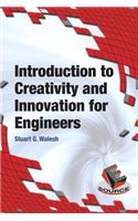 Introduction to Creativity and Innovation for Engineers