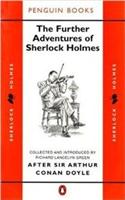 The Further Adventures of Sherlock Holmes: After Sir Arthur Conan Doyle
