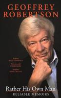 Rather His Own Man: Reliable Memoirs