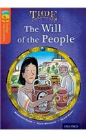 Oxford Reading Tree TreeTops Time Chronicles: Level 13: The Will Of The People: (Oxford Reading Tree TreeTops Time Chronicles)