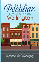 Peculiar Little Shop on Wellington