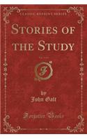 Stories of the Study, Vol. 3 of 3 (Classic Reprint)