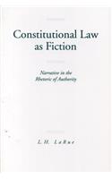 Constitutional Law as Fiction