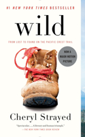 Wild: From Lost to Found on the Pacific Crest Trail (Oprah's Book Club 2.0)(Vintage)