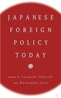 Japanese Foreign Policy Today