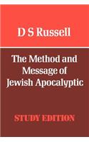 The Method and Message of Jewish Apocalyptic