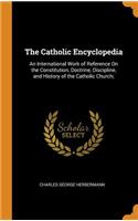 The Catholic Encyclopedia